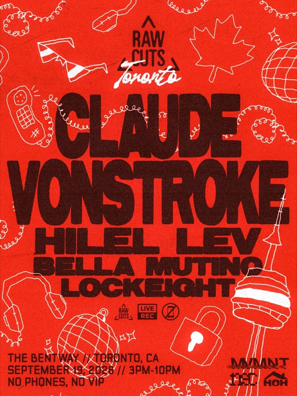 RAW CUTS: TORONTO - CLAUDE VONSTROKE flyer